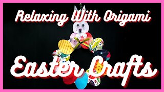 Relaxing With Origami | Hanging Easter Crafts