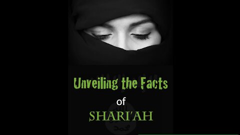 Unveiling the Facts of Sharia (Islamic Law)