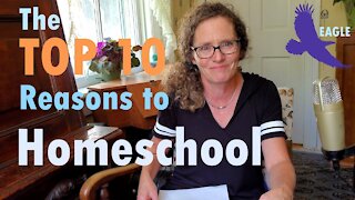 The Top Ten Reasons to Homeschool