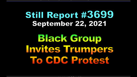 Black Group invites Trumpers to CDC Protest, 3699