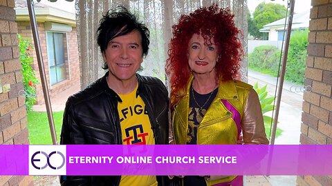 Eternity Online Church Service - "Keeping Eyes on Jesus" (2024)