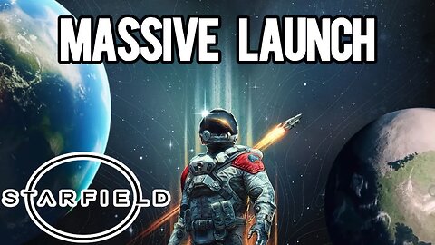 Starfield Absolutely Dominates On Launch Day