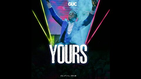 Yours - Minister GUC