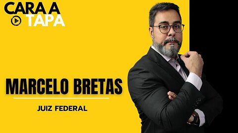 Cara a Tapa - Marcelo Bretas