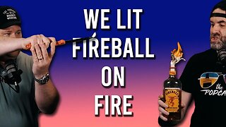 We Lit FIREBALL Whiskey on FIRE! - Dragon's Reserve Barrel Aged Whiskey