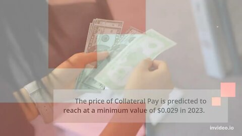 Collateral Pay Price Prediction 2022, 2025, 2030 COLL Price Forecast Cryptocurrency Prediction