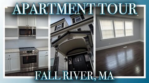 APARTMENT TOUR | Fall River, MA (222 Rock St, 1) - LUXURY 3 BED near DOWNTOWN!