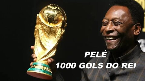 PELÉ -1000 GOLS DO REI