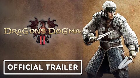 Dragon's Dogma 2 - Official Thief Vocation Trailer