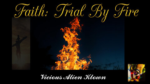 Faith: Trial By Fire
