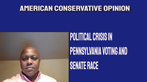Political crisis in Pennsylvania voting and Senate race