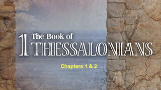 357 1st Thessalonians 1 & 2