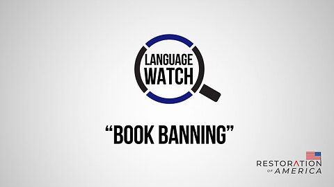 Language Watch: Book Banning