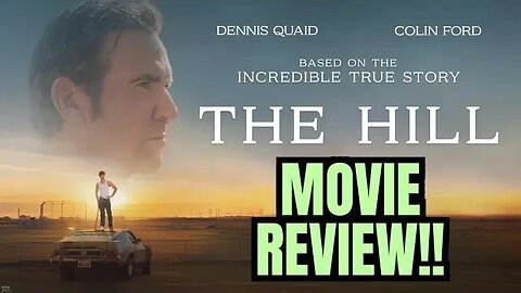 Why THE HILL Movie is AWESOME!!!! 😱❤️🤯💯🔥🍿🥳👌