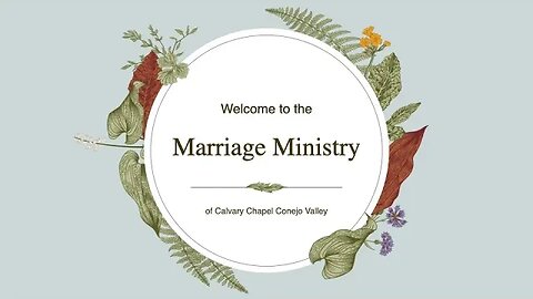 Marriage Ministry Part 1