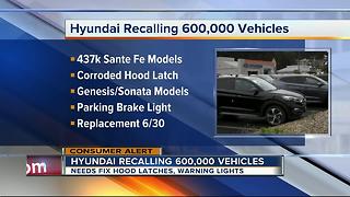 Hyundai recalls almost 600,000 vehicles to fix hood latches, warning lights