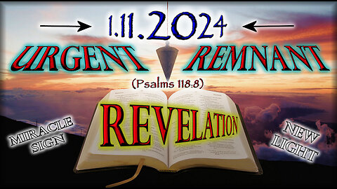 URGENT REMNANT REVELATION SIGN OF 1.11.2024 - SUN & MOON