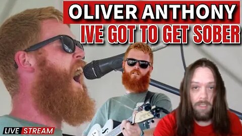 Oliver Anthony - "I've Got to Get Sober" Reaction