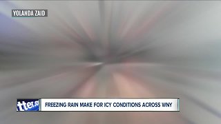 Freezing rain make for icy conditions across WNY