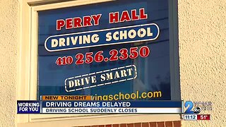 Driving dreams delayed as school abruptly closes