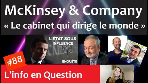 McKinsey & Company - "Le cabinet qui dirige le monde"