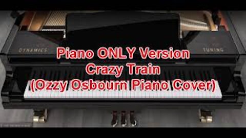 Piano ONLY Version - Crazy Train (Ozzy Osbourne)