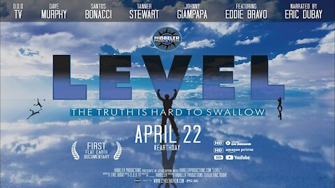 LEVEL (2021) - Flat Earth Documentary HD