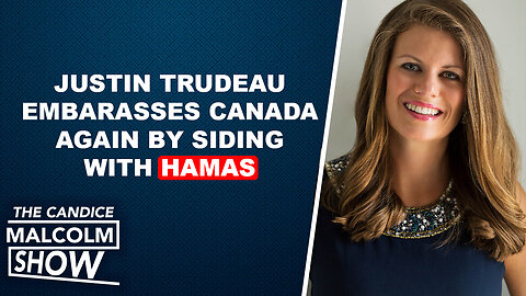 Trudeau sides with Hamas