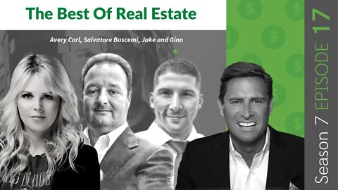 The Best Of Real Estate #MakingBank #S7E17