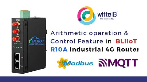 How to use Arithmetic operation & Control Feature in BLIIoT R10A Industrial 4G Router Gateway