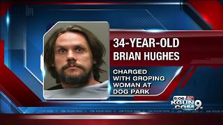 Man arrested for inappropriately touching woman at dog park