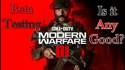 Is This Cod Any Good?? LETS FIND OUT - Call of Duty: Modern Warfare III Beta