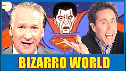 Bizarro Bill Maher Supports 74 Million Trump Voters & Free Speech - Bizarro World!