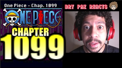 One Piece Chapter 1099 Reaction