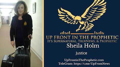 Justice ~ Fired up Friday w/ Sheila Holm
