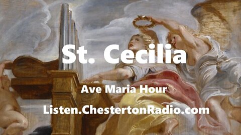 St. Cecilia - Ave Maria Hour