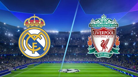 Real Madrid vs Liverpool Live Stream