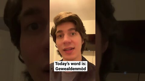 Today’s old English word: gewealdenmod