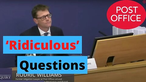 Post Office Lawyer Finds Journalists Questions Ridiculous
