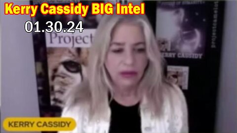 Kerry Cassidy BIG Intel: 