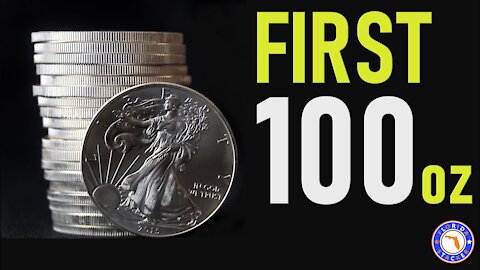 Your First 100 Ounces of Silver Bullion | What to Buy and Why?