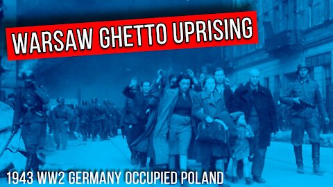 Morality of The Warsaw Ghetto Uprising WW2 1943