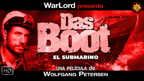 🎥 Das Boot (1981) El submarino | HD español - castellano