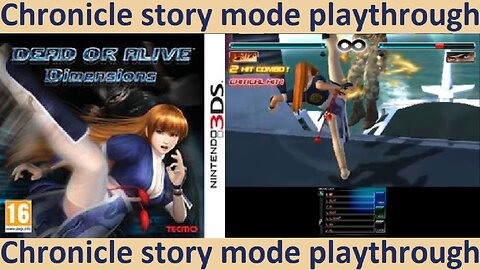 Dead or Alive Dimensions N3DS Chronicle Playthrough