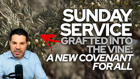 👉 Remnant Replay 🙏 Sunday Service "“Grafted into the Vine: A New Covenant for All"" 🙏