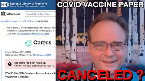 Culture War | BREAKING: Bombshell Paper Exposing Lessons Learned from COVID-19 Vaccination Now Canceled and Retracted | Guest: Nathaniel Mead, MSc | How We Can Detox Our Bodies After COVID -19 or Injection