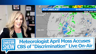 Meteorologist April Moss Accuses CBS of "Discrimination" Live On-Air