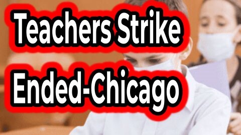 Chicago Teacher's Strike Ends?