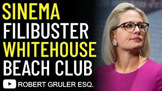 Sinema Filibuster & Whitehouse Beach Club