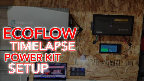 EcoFlow Power Kit Setup TIMELAPSE